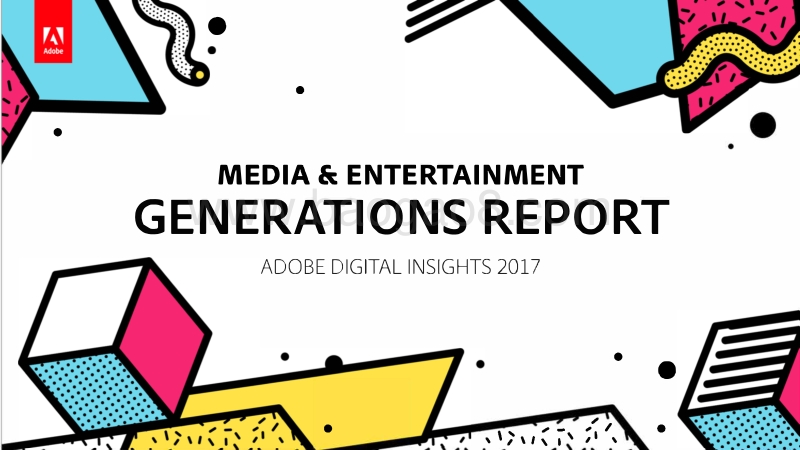 2017年各世代媒体和娱乐洞察报告.pdf_第1页