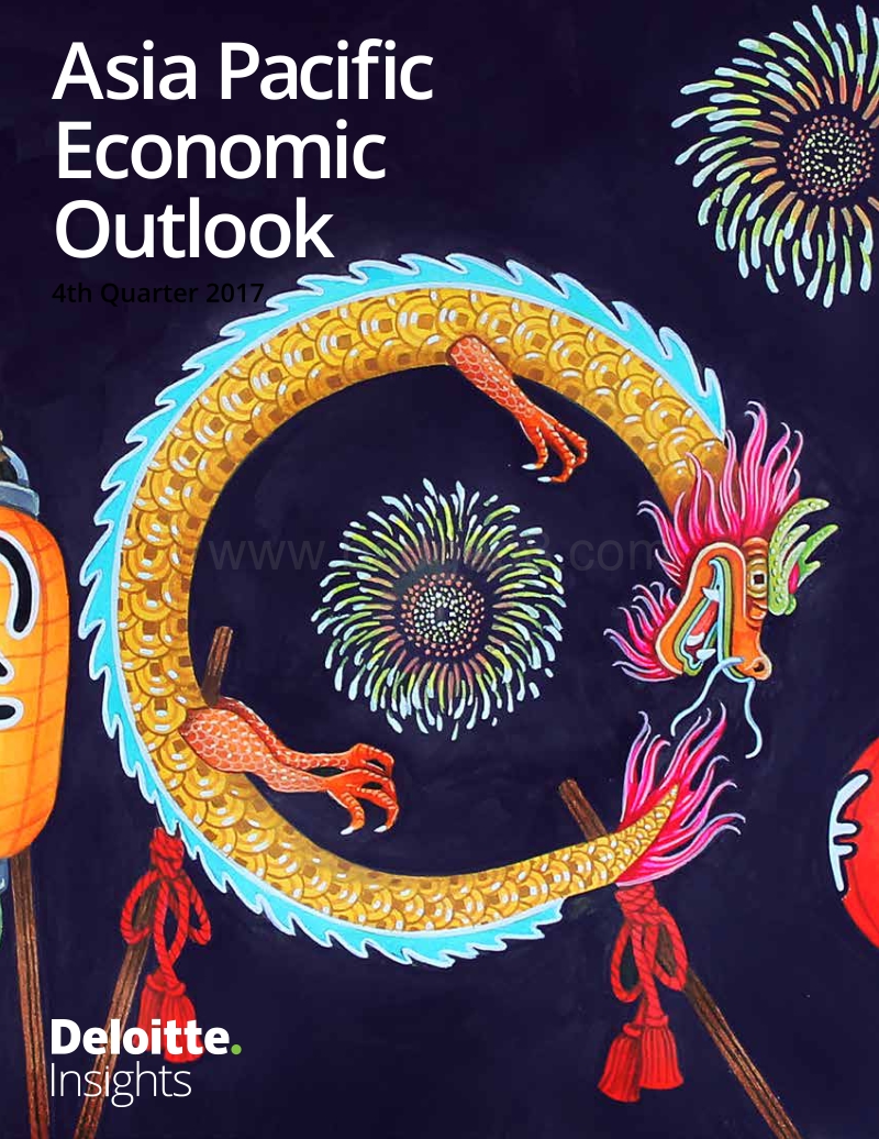 德勤：2017Q4亚太经济展望.pdf_第1页