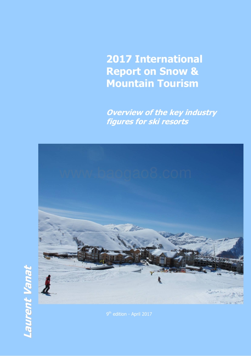 2017年国际滑雪山地旅游行业报告.pdf_第1页