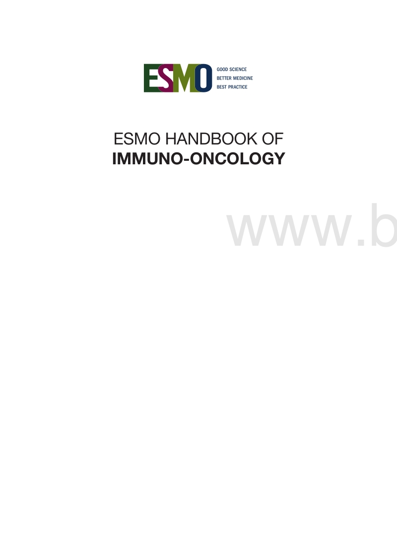 2018欧洲肿瘤内科学会(ESMO)肿瘤免疫学手册.pdf_第2页