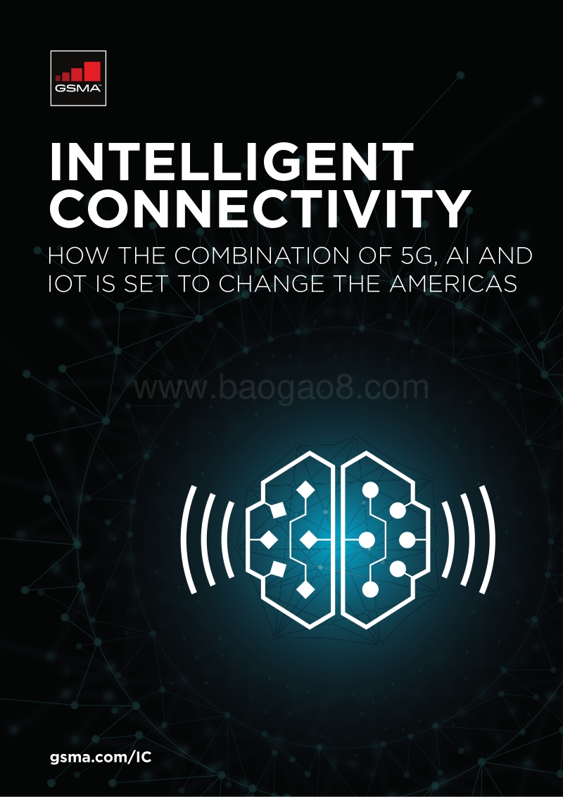 智能连接：5G、AI和IoT的组合如何改变美洲.pdf_第1页