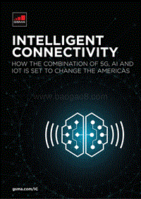 智能连接：5G、AI和IoT的组合如何改变美洲.pdf
