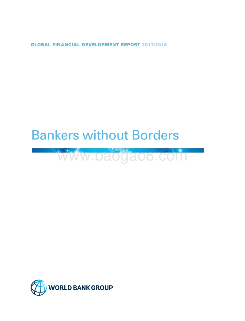 2017-2018全球金融发展报告：无国界银行家（英文版）.pdf_第5页