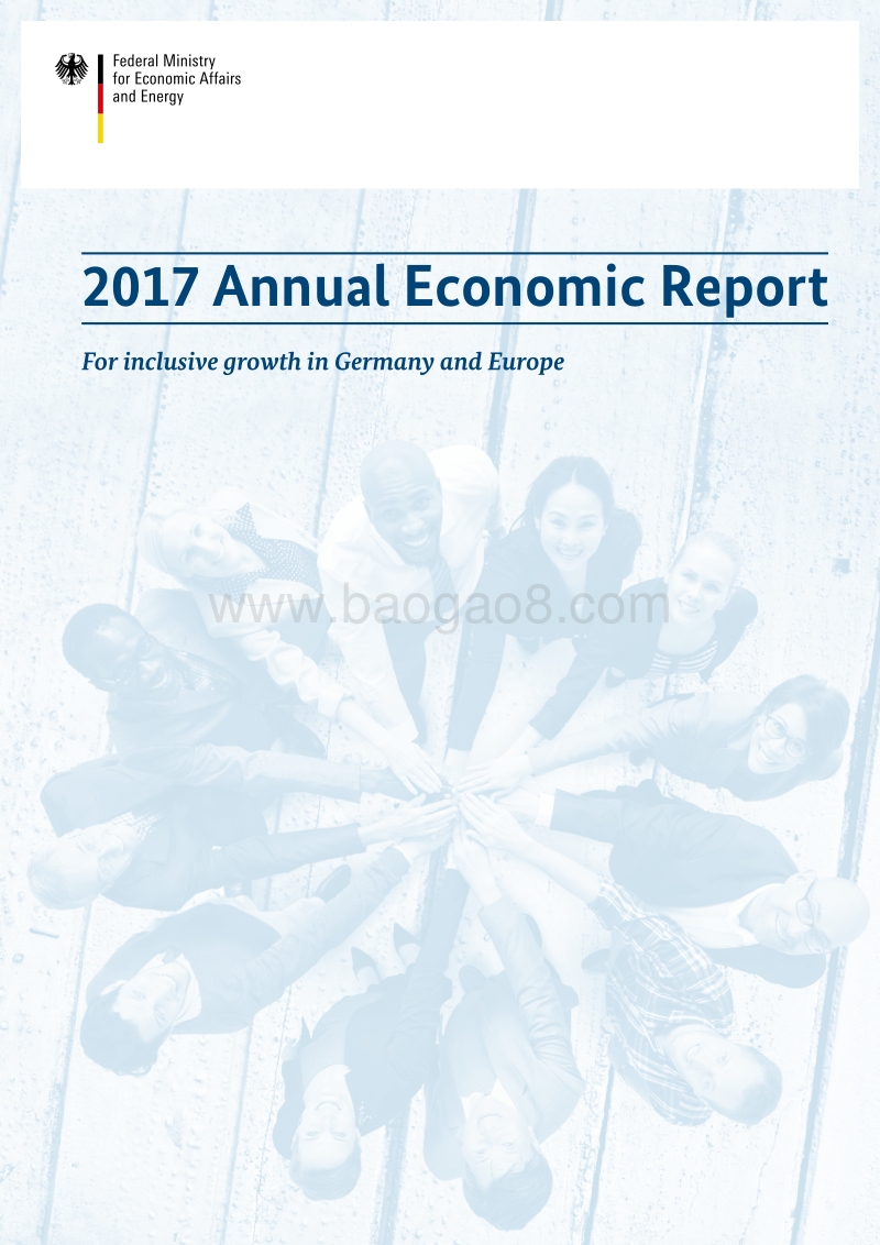 2017-2018年度德国和欧洲的包容性增长经济报告（英文版）.pdf_第3页