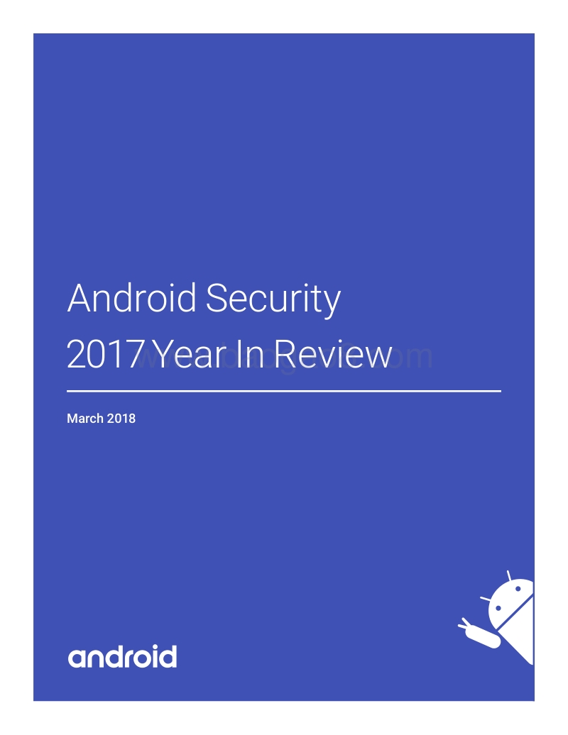 2017-2018年Android系统安全回顾研究报告（英文版）.pdf_第1页