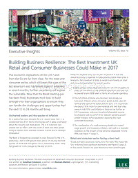 建立企业韧性：2017英国零售和消费企业的最佳投资（英文版）.pdf