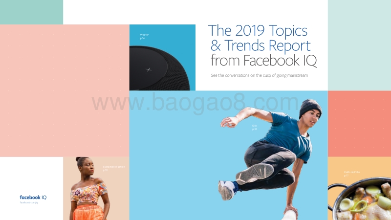 2019FacebookIQ年度热门话题和趋势报告.pdf_第1页