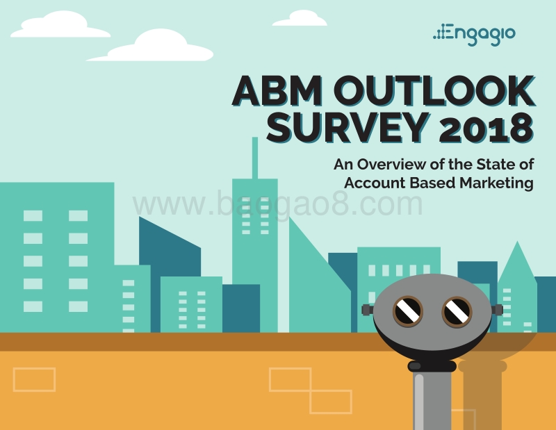 2018年基于客户营销（ABM）报告.pdf_第1页
