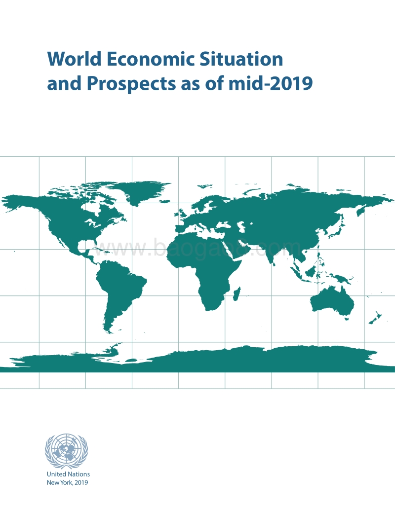 2019年年中世界经济形势与展望（英文版）.pdf_第1页