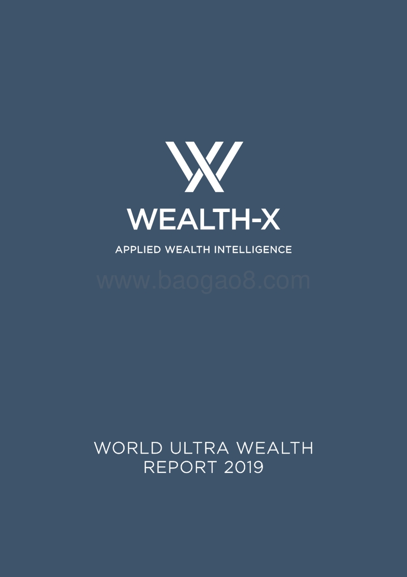 2019年全球超级富豪报告.pdf_第1页