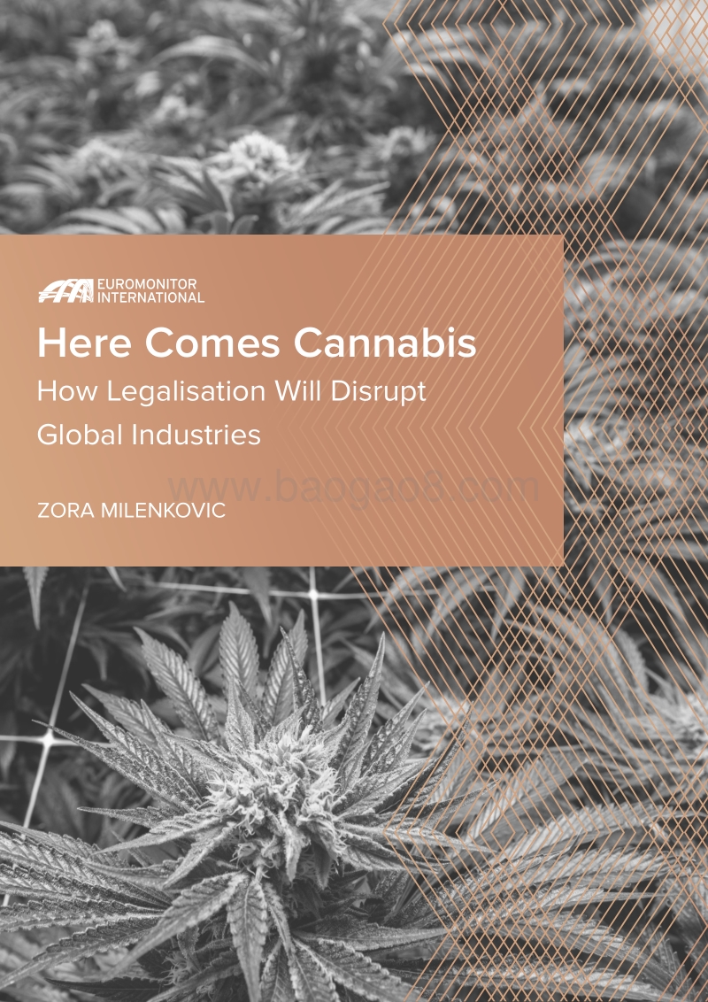 大麻来了：合法化将如何扰乱全球工业（英文版）.pdf_第1页