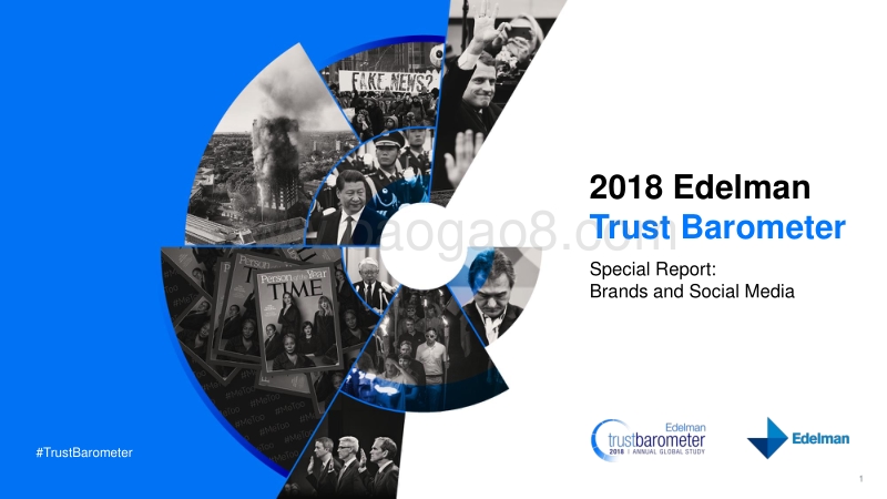 2018爱德曼信任度调查特别报告：品牌与社交媒体（英文版）.pdf_第1页