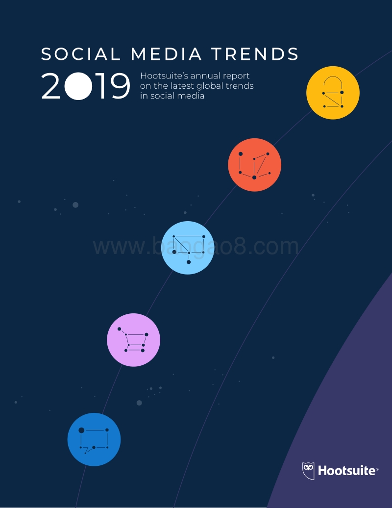 2019社交媒体趋势：关于社交媒体最新全球趋势（英文版）.pdf_第1页