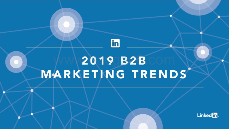 2019年B2B营销趋势（英文版）.pdf_第1页
