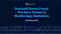 DeviceID重置作弊：移动应用营销人员面临的新威胁（英文版）.pdf