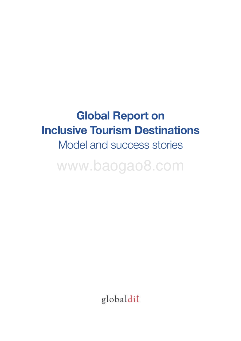 关于包容性旅游目的地的全球报告：模式和成功案例（英文版）.pdf_第2页