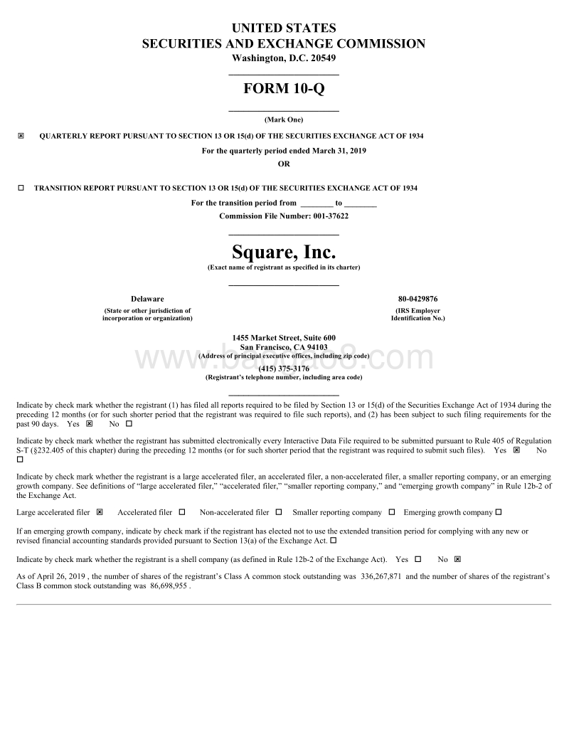 2019年第一季度移动支付公司Square财报.pdf_第1页