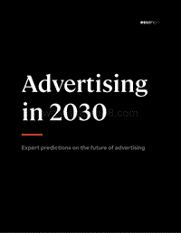 2030年的广告业：专家对未来广告业的预测（英文版）.pdf