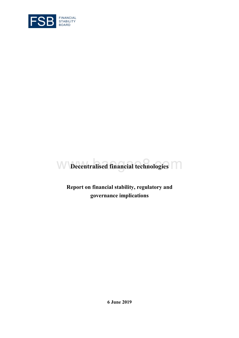 去中心化金融科技：金融稳定、监管与治理影响报告（英文版）.pdf_第1页