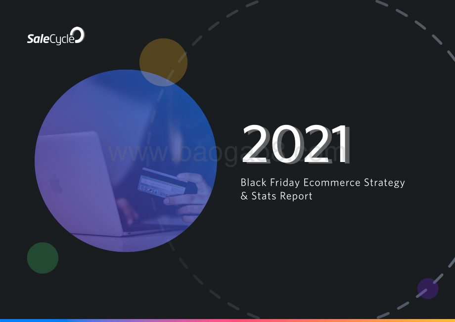 2021年黑色星期五电子商务报告（英）-47页_24mb.pdf_第1页