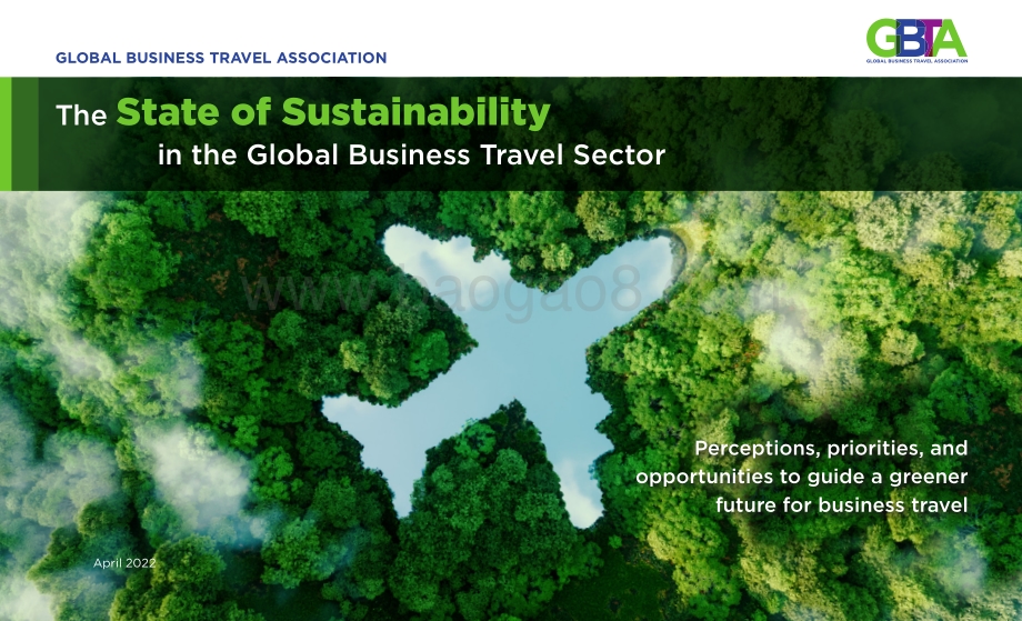 GBTA：2022年全球商务旅游行业可持续发展现况报告（EN）_21页_9mb.pdf_第1页