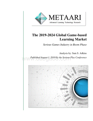 Metaari：2019-2024全球教育游戏市场研究报告_EN__47页_1mb.pdf