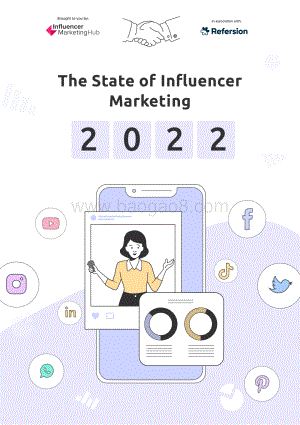 InfluencerMarketingHub：2022年意见领袖营销报告_71页_3mb.pdf